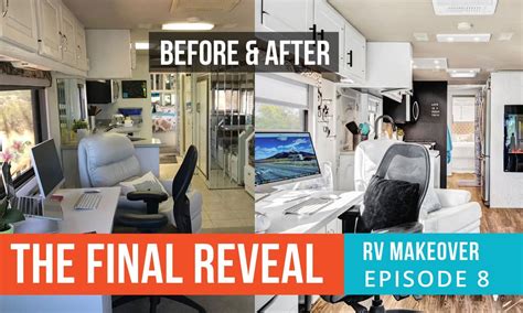 Episode 8 The Final Reveal Ultimate Rv Makeover Rv Love