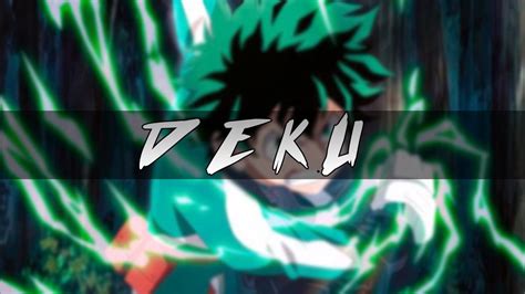 Deku Edit Youtube