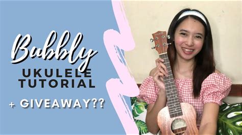 Bubbly By Colbie Caillat Ukulele Tutorial Easy Chords Youtube