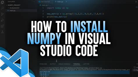 How To Install NumPy In Visual Studio Code Mac YouTube