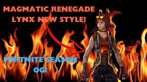 Unlocking Magmatic Renegade Lynx The Level That You Need Fortnite