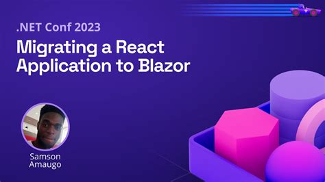 Migrating A React Application To Blazor Net Conf Youtube