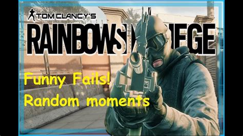 Rainbow Six Siege Funny Fails And Random Moments Youtube