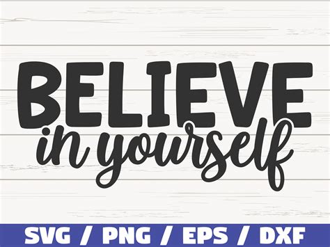 Believe In Yourself Svg Cut File Cricut Commercial Use Etsy