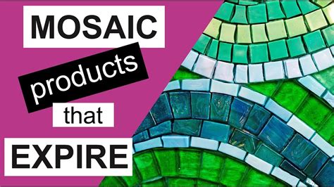 The date at which a document, agreement, etc. Expiry Dates On Mosaic Products - Mosaic Tip - YouTube