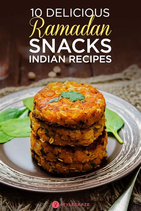 10 Delicious Ramadan Snacks Indian Recipes You Must (With ...