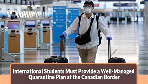 To Study In Canada 2021 Students Have To Give Quarantine Plan