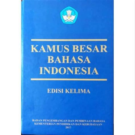 Kamus Besar Bahasa Indonesia Edisi Kelima Lazada Indonesia