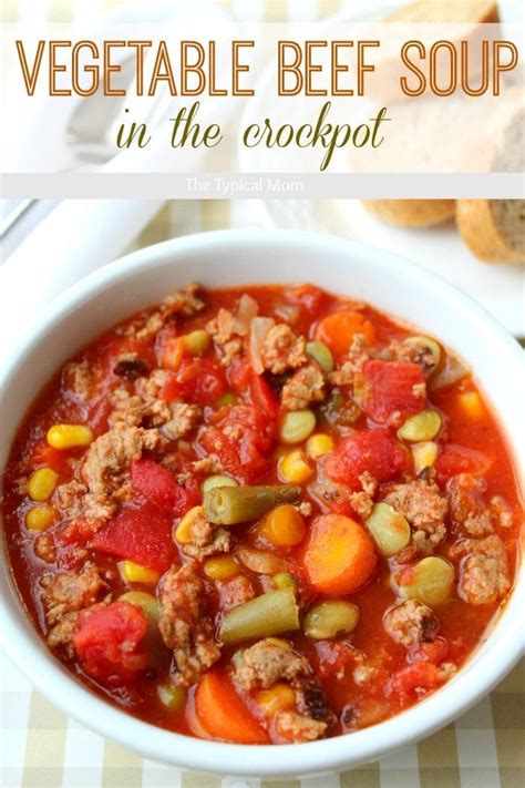 The best homemade beef vegetable soup ~ one pot power souping recipe. Crock pot vegetable beef soup · The Typical Mom