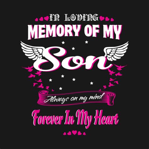 In Loving Memory Of My Son My Son Is My Angel T Shirt Teepublic