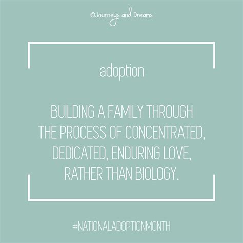 Adoption Quotes Foster Care Quotes National Adoption Month