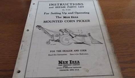 NEW IDEA Instructions & PARTS LIST Manual Mounted Corn Picker #P-162 (N