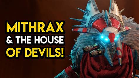 Destiny 2 Mithrax And The New House Of Devils Youtube