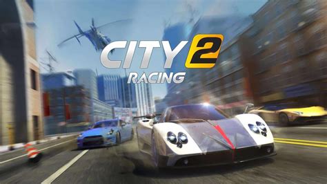 City Racing 2 เกมมือถือแข่งรถมาใหม่ปี 2020 กราฟิคสวยพอใช้ได้