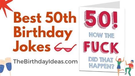 50th Birthday Jokes Birthday Jokes Jokes Good Jokes