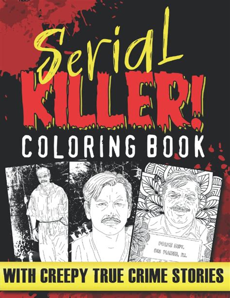 buy serial killer coloring book with creepy true crime stories activity book for adults about