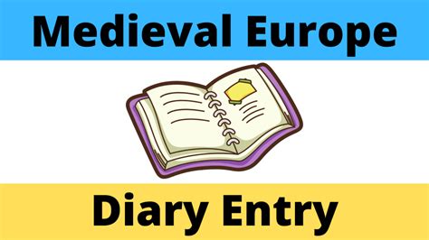 Medieval Europe Diary Entry Worksheet Cunning History Teacher