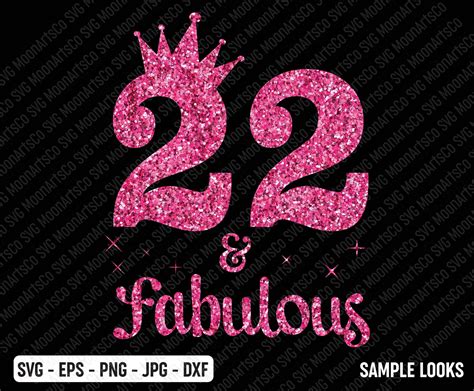 22 And Fabulous Birthday Svg 22nd Birthday Svg 22 Years Old Etsy