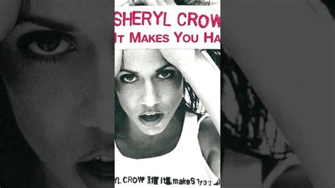💕sheryl Crow If It Makes You Happy 1996 Youtube