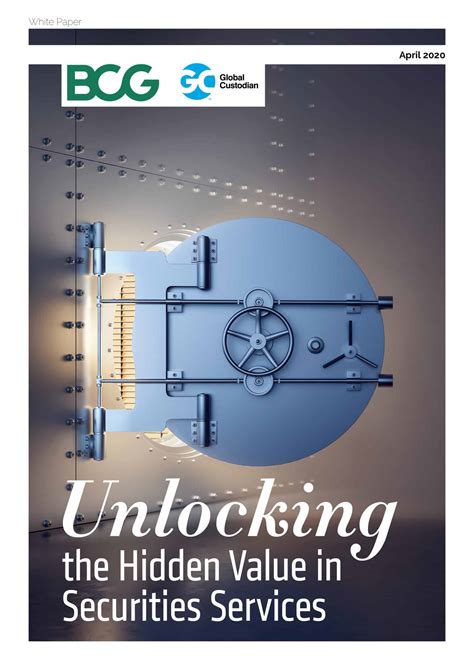 Special Report: Unlocking the Hidden Value in Securities Services