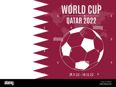 World Cup 2022 Vector Qatar 2022 World Cup Competition Flag With Images