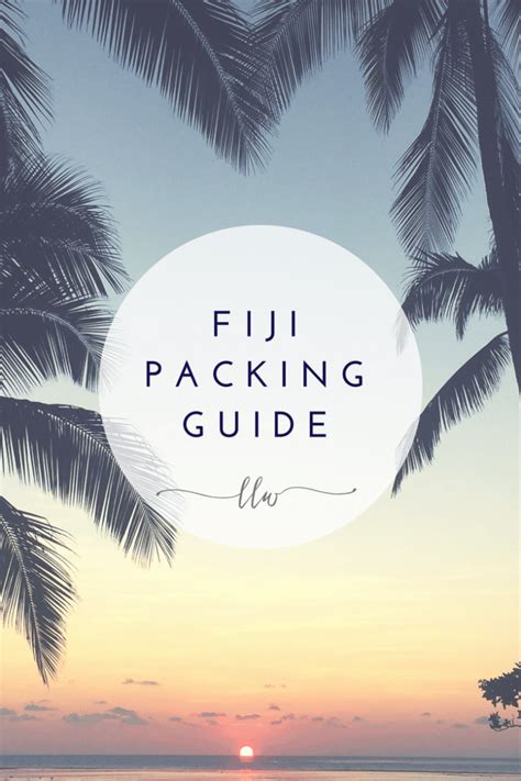What To Pack For Fiji The Complete Fiji Packing List