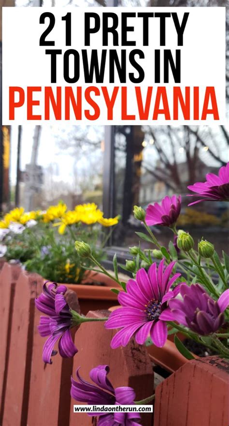 21 Picturesque Towns In Pennsylvania In 2021 Usa Travel Guide Travel