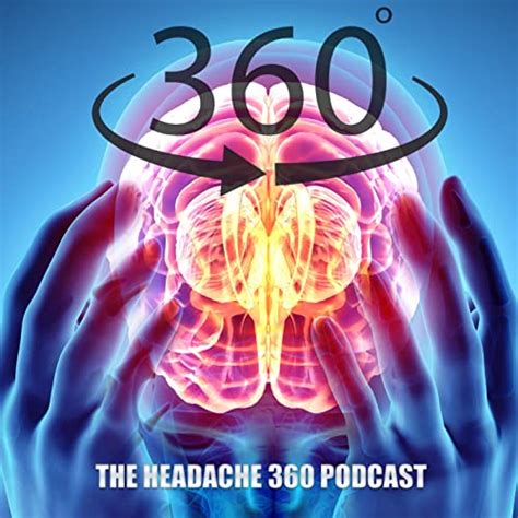 The Headache 360 Migraine Podcast Adam Lowenstein Md Facs