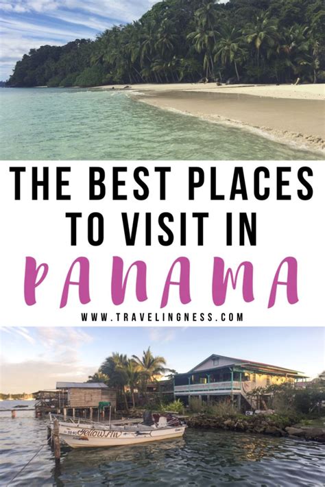 The Best Places To Visit In Panama Cool Places To Visit Panama