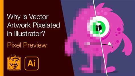 Why Is Vector Artwork Pixelated In Illustrator Pixel Preview Youtube