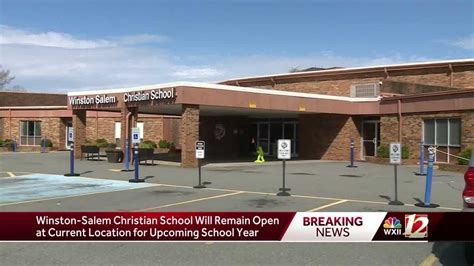 Winston Salem Christian Will Remain Open For 2019 2020 School Year
