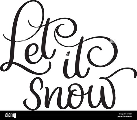 Let It Snow Text On White Background Hand Drawn Calligraphy Stock