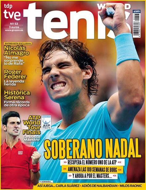 Rafael Nadal On The Cover Of Tenis World Magazine Legende