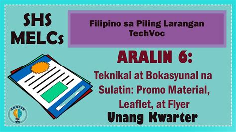 Aralin 6 Teknikal Bokasyunal Na Sulatin Promo Material Leaflet At
