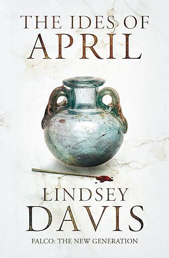 The Ides Of April Davis Lindsey 9781444755824 Books Amazonca