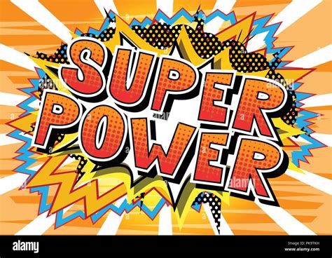 Super Power Vector Illustrated Comic Book Style Phrase Stock Vector