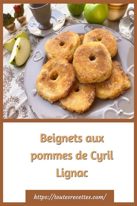 Beignets Aux Pommes De Cyril Lignac Toutes Recettes