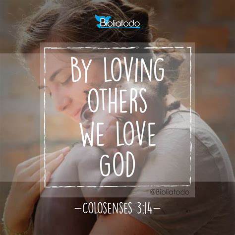 By Loving Others We Love God Christian Pictures