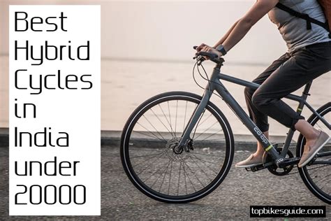Top 10 Best Hybrid Cycles In India Under 20000 Sep 2023
