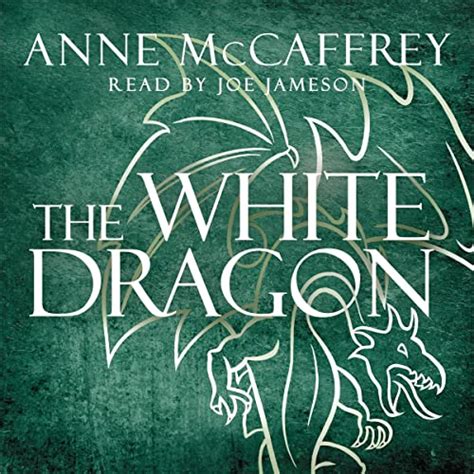 The White Dragon Dragonriders Of Pern Book 3 Audio Download Anne