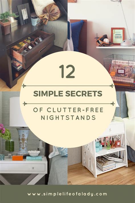 12 Simple Secrets To A Clutter Free Bedroom Nightstand Bedroom Night