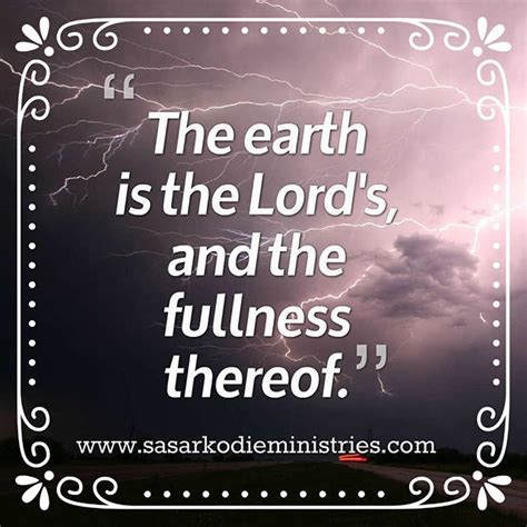 For The Earth Is The Lords And The Fullness Thereof1 Corinthians