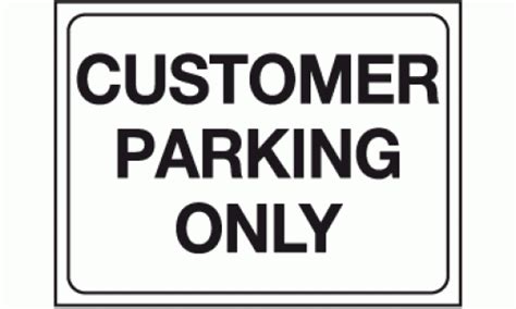 Customer Parking Only Sign Vehicle Parking Signs Safety Signs And