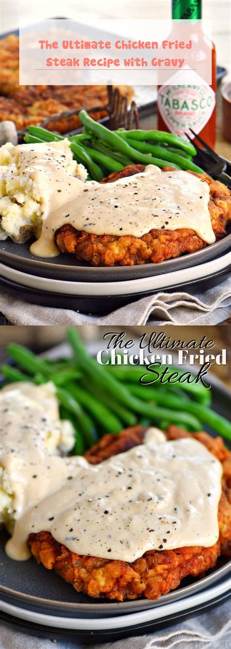 It was at a restaurant in orange county and it was only okay. The Ultimate Chicken Fried Steak Recipe with Gravy