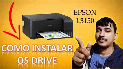 Como Instalar Drive Impressora Epson L3150 Youtube