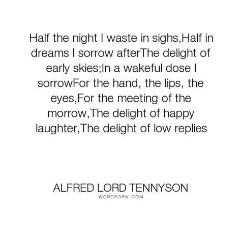 What was once to me mere matter of the fancy now has grown the vast necessity of heart and life. Popular Love, Life, Inspirational Quotes | Romance quotes, Inspirational quotes, Alfred lord ...