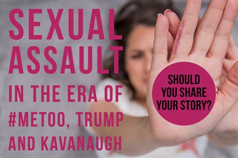 Talking About Sexual Assault In The Era Of Metoo Trump And Kavanaugh