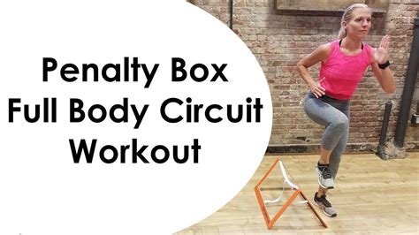Over 119 exercises can be performed inside the penalty box! PENALTY BOX: FULL BODY CIRCUIT WORKOUT | Full body circuit ...