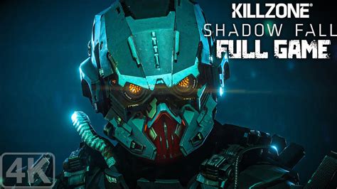 Killzone Shadow Fall Full Game Playthrough 4k Youtube