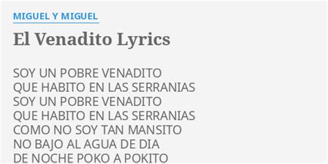 El Venadito Lyrics By Miguel Y Miguel Soy Un Pobre Venadito